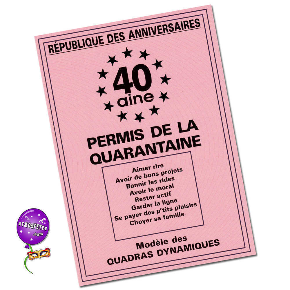 Célébrez 40 ans avec humour grâce au permis de la quarantaine !