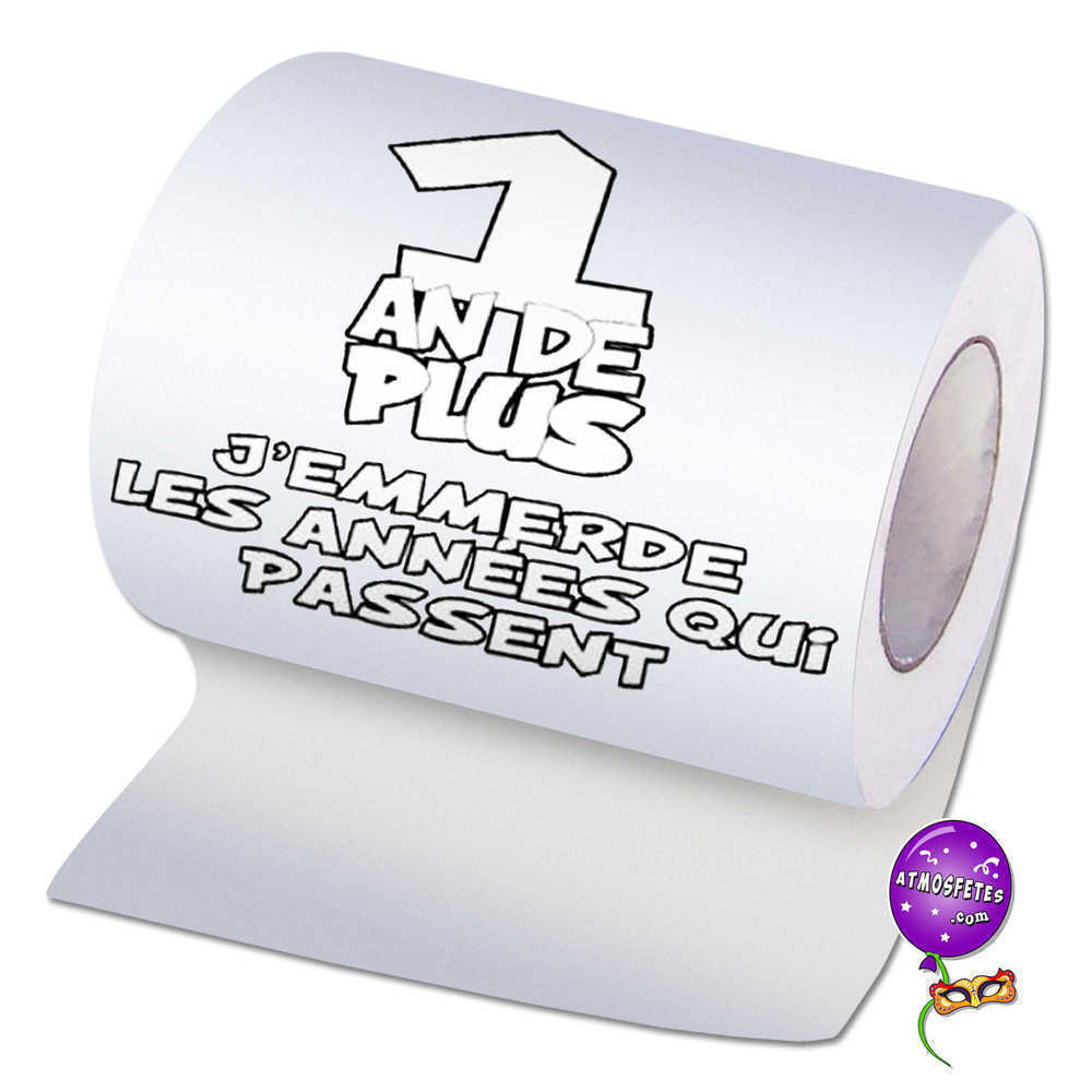 Papier WC humour - Un an de plus